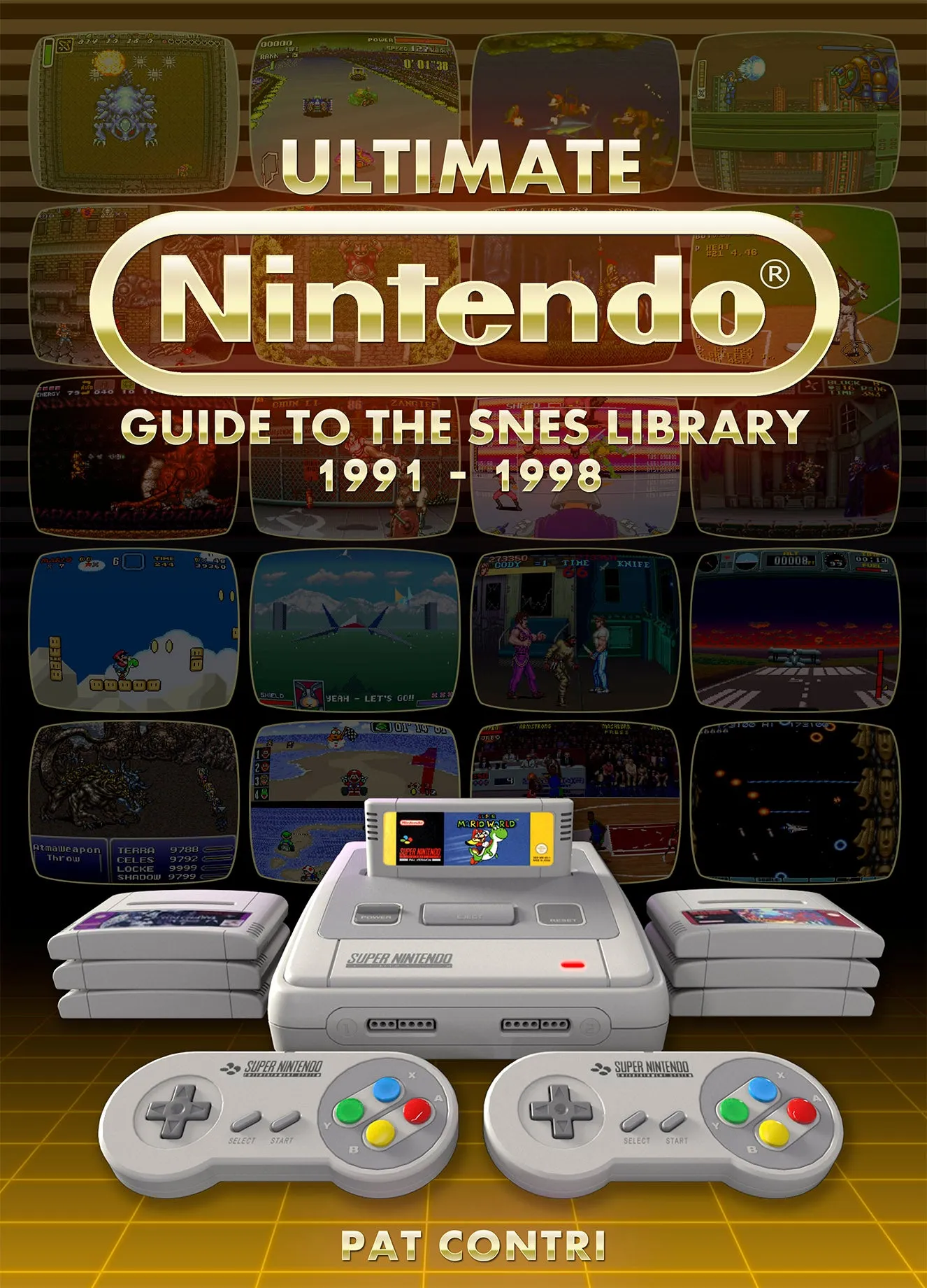 Ultimate Nintendo: Guide to the SNES Library PAL Version