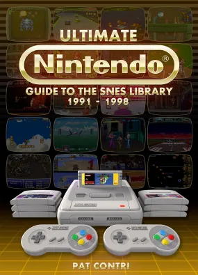Ultimate Nintendo: Guide to the SNES Library PAL Version